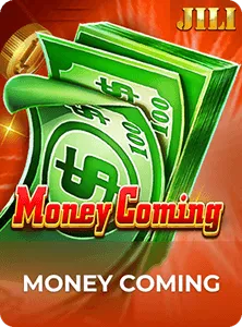 Money Coming