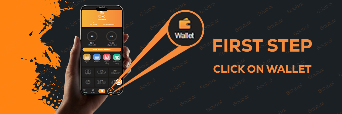 6 Club Deposit Guide India – Accessing Wallet for Deposits on 6 Club India