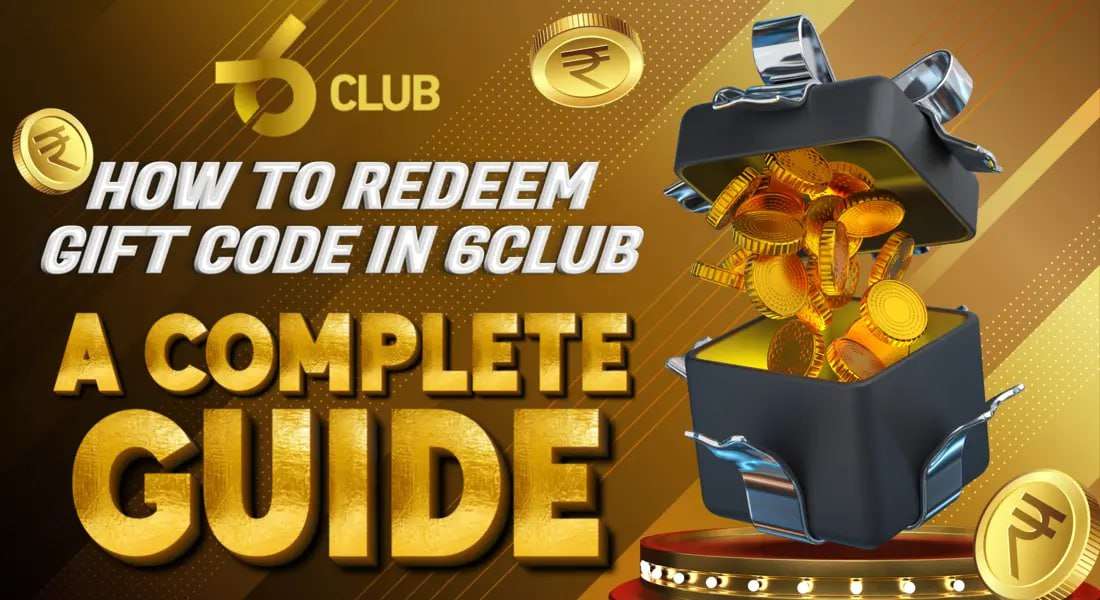 A step-by-step guide to redeeming gift codes in 6Club, helping users increase their earnings and enjoy more benefits on the platform.