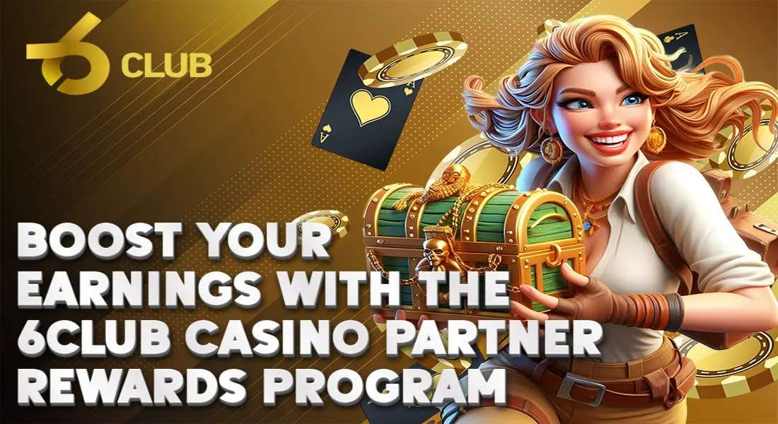 Maximize your earnings through the 6Club Partner Rewards program and enjoy exclusive benefits.